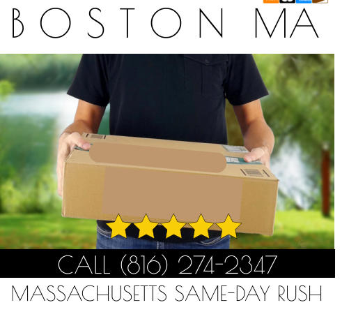 B O S T O N  MA CALL (816) 274-2347 MASSACHUSETTS SAME-DAY RUSH